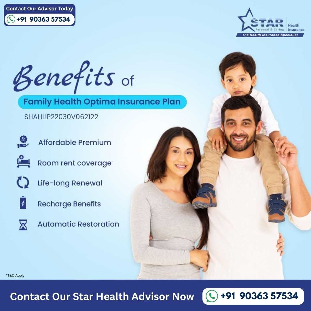 Benefits of the Family Health Optima insurance plan from Star Health. Consult the family medical insurance consultant today.
