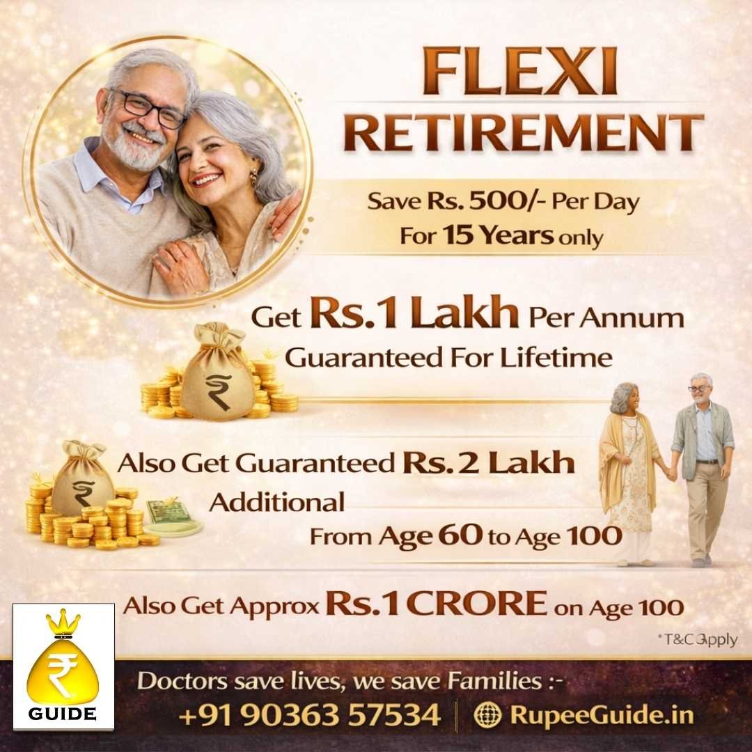 Flexi retirement concept for guaranteed lifetime income and 1 Crore maturity. Consult the retirement planning advisor near me today.