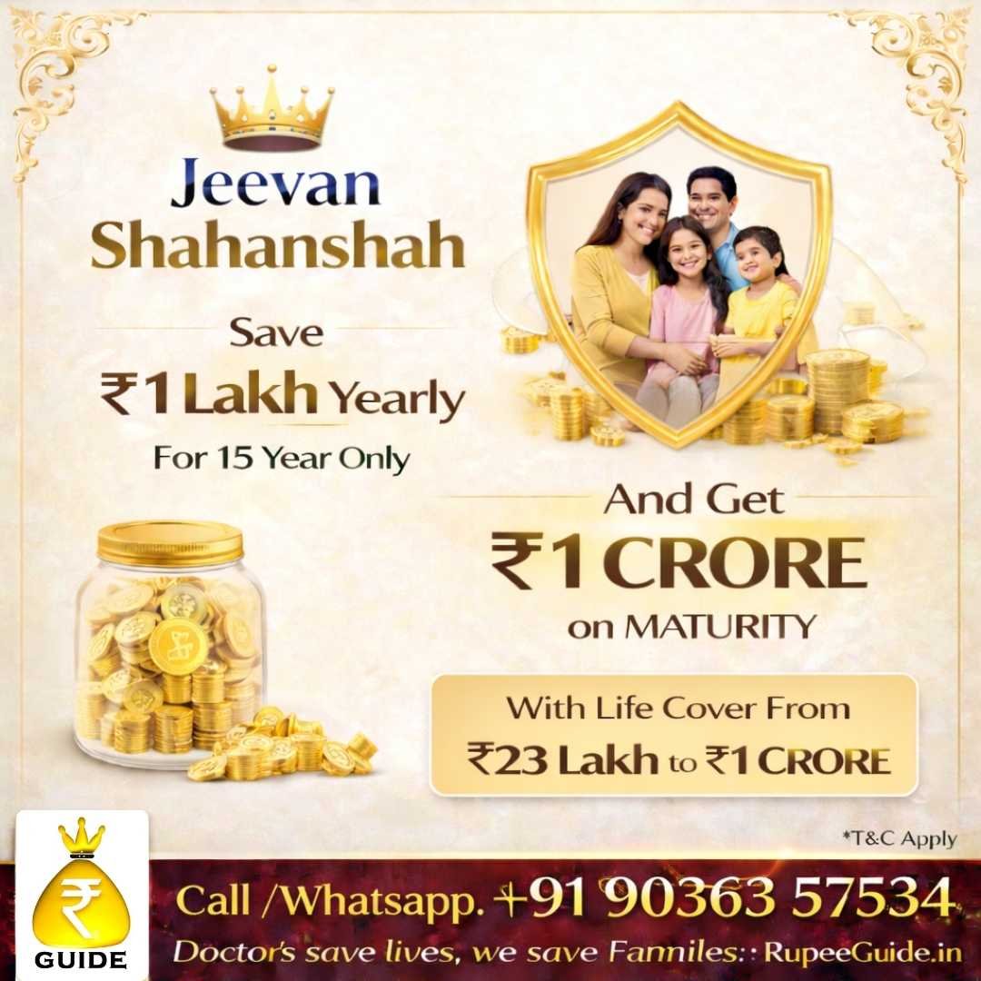 Jeevan Shahanshah life plan for 1 Crore maturity and life cover. Consult the best life insurance advisor bangalore today.