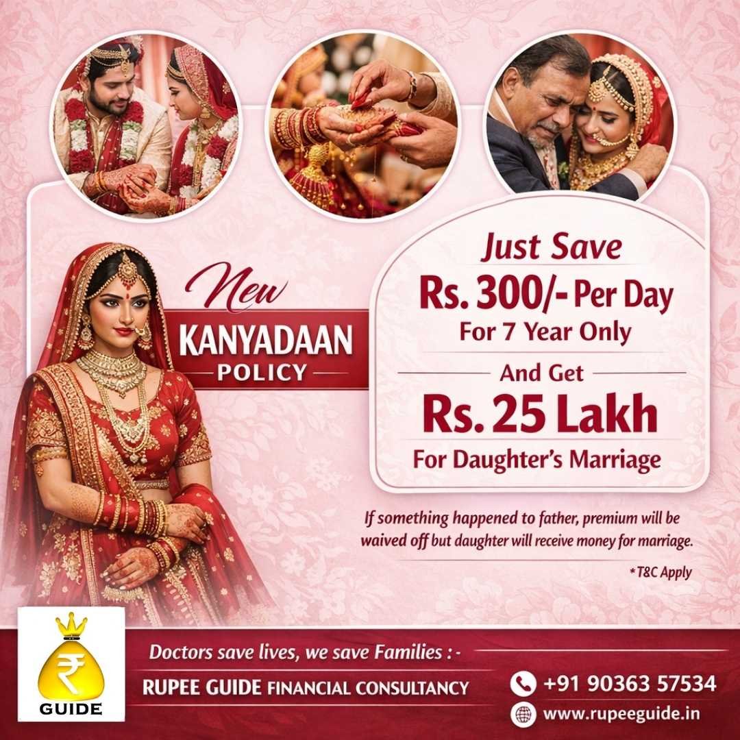 New Kanyadaan Policy designed to save for your daughter's marriage. Consult the best investment advisor in bangalore today.