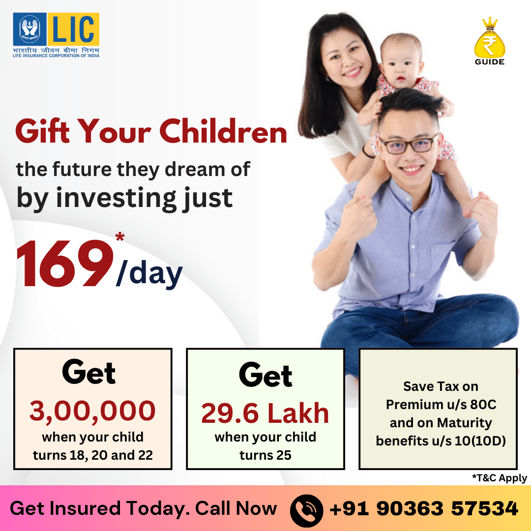 Gift Your Child a Secure Future Plan - Sathish M LIC Agent Bangalore